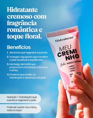 Benefícios do Meu Creminho Belle Hidrabene: hidratante cremoso com fragrância romântica floral
